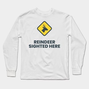 Reindeer Sighted Here Grey! Long Sleeve T-Shirt